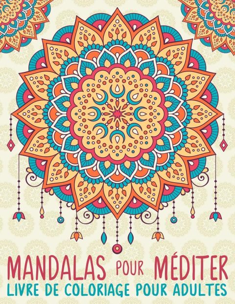 Mandalas Pour Méditer : Livre De Coloriage Pour Adultes - 66 pages Format A4