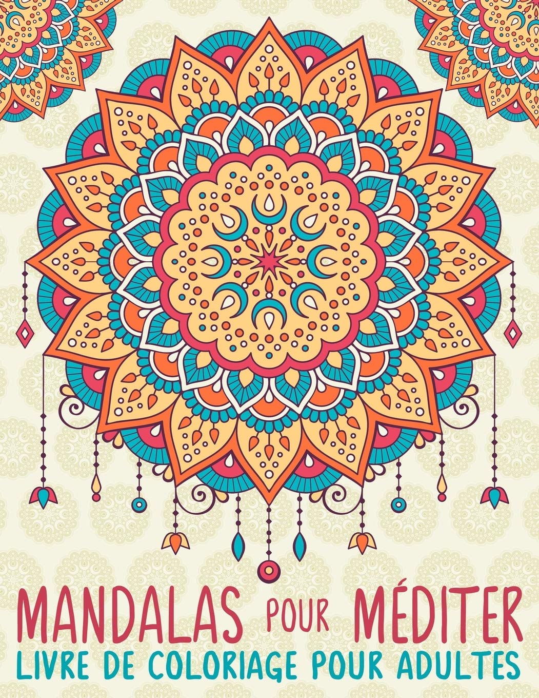 Mandalas Pour Méditer : Livre De Coloriage Pour Adultes - 66 pages Format A4