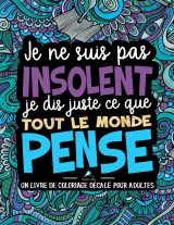 Livre de coloriage décalé pour adultes - 76 pages -cFormat A4