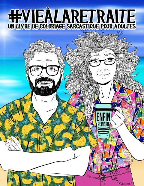 Vie à la retraite : Un livre de coloriage sarcastique pour adultes : Un livre anti-stress drôle, original et décalé pour retraités et pensionnés - 92 pages Format A4