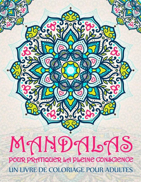 Mandalas livre de coloriage pour adultes : 37 pages antistress avec des citations motivantes et inspirantes - 80 pages Format A4