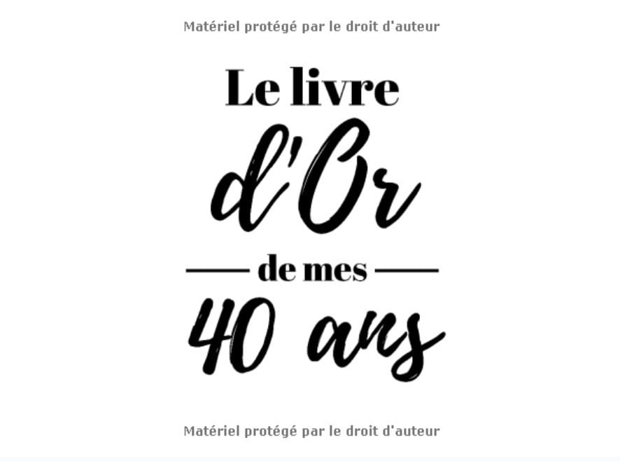 Le livre d'or de mes 40 ans : Livre d'or pour anniversaire - 40 ans | Cadeau personnalisable pour fête d'anniversaire | 80 pages, 20,95 x 15,24 cm