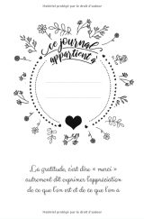 journal de gratitude 52 semaines pour valoriser ses émotions positives : chassez les idée négatives - 106 pages Format 15 x 22 cm