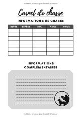 Carnet de chasse : Journal de bord à compléter - 140 pages au format de 7x10 pouces - Parfait pour les amoureux de chasse