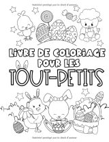 Livre de coloriage pour les tout-petits - 30 illustrations mignonnes sur le thème de Pâques pour les enfants âgés de 1 à 3 ans - 64 pages Format A4