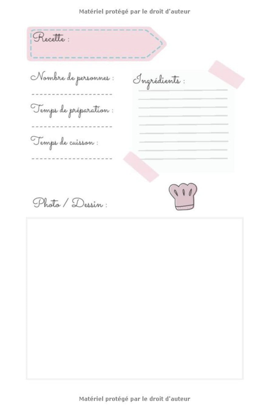 Carnet de recettes à remplir pour enfant - 100 pages Format 15x22cm