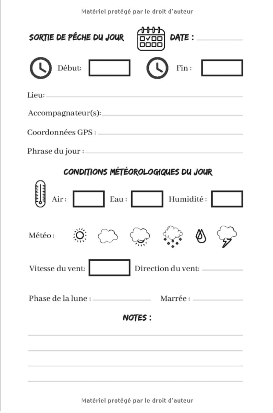 Carnet de pêche à compléter. Journal avec 54 sessions de pêche. Noter les conditions météorologies du jour, ses prises - 111 pages Format 15 x 22 cm