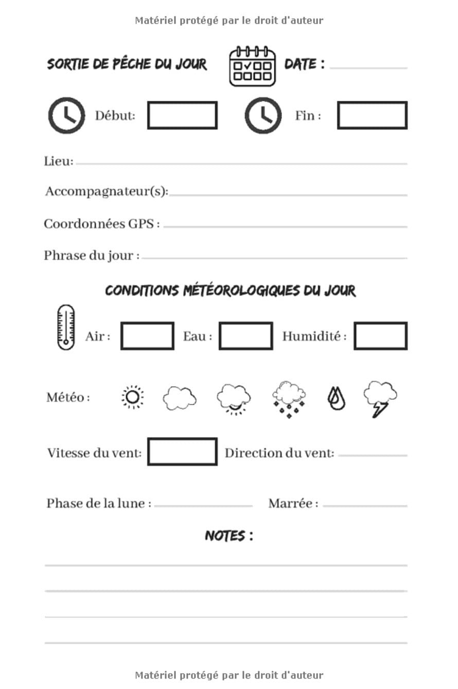 Mon carnet de pêche : Journal de pêche à compléter | 54 sessions de pêche | Noter les conditions météorologies du jour, ses prises - 111 pages Format 15 x 22 cm