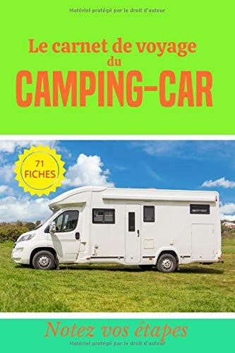 Le carnet de voyage du camping car - 298 pages format 15 x 22 cm