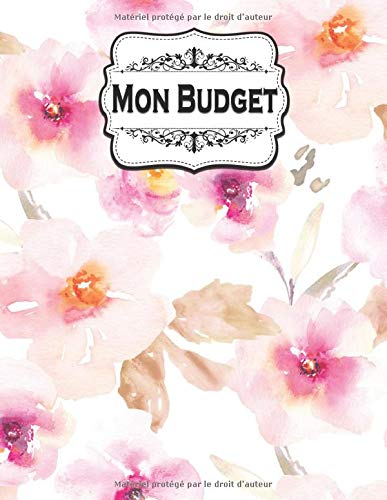 Livre budget familial 2021 - Carnet Budgétaire - A4 - 145 pages - Couverture Fleurie