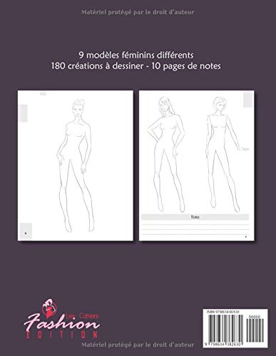 Mes Croquis de Mode : Cahier de dessin pour créateur de mode adulte adolescent 180 créations - 9 silouhettes différentes - 130 pages Format A4