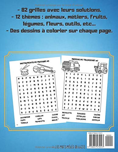 Mots mêlés avec dessins à colorier : à partir de 6 ans - 82 grilles avec solutions, 12 thèmes (fleurs, animaux, métiers...) - 101 pages Format A4