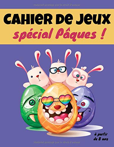 Cahier de jeux spécial pâques - à partir de 8 ans : livre d'activités pour enfants - 50 pages Format A4