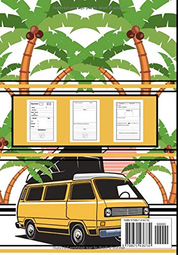 Carnet de voyage camping car : journal de bord voyage en camping car - 123 pages - Format 18 x 25 cm