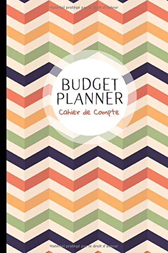 Budget planner - Cahier de compte : Livre journal de tenue de compte mensuelle et de budget familial - 100 pages Format 15 x 22 cm