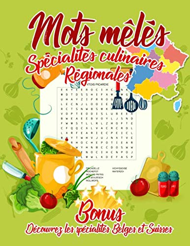 Mots mêlés spécialités culinaires régionales - 26 pages Format A4