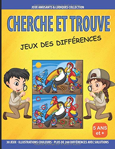 cherche et trouve jeux des différences 5 ans et + Livre de jeux / cahier d'activités – 30 jeux des différences à découvrir – 40 pages format a4