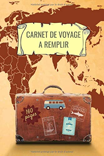 Carnet de voyage a remplir : 160 pages (15,24 x 22,86 cm) avec un espace pour photos, dessins, notes etc.