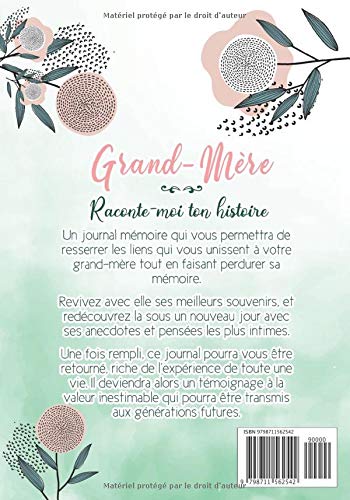 Grand-mère Raconte moi ton Histoire : Journal mémoire à faire remplir par sa Mamie avec le récit de sa vie | 90 pages Format 18 x 25 cm