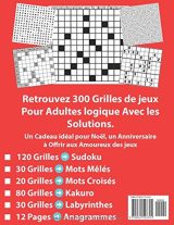 Cahier Multi-jeux Pour Adultes - livre de jeux adulte logique : Mots Croisé / Mots Mêlés / Sudoku / Labyrinthe / Kakuro / Anagrammes - 180 pages Format A4