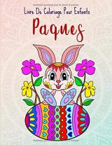 Paques Livre de coloriage pour enfants - 73 pages Format 21,5 x 28 cm