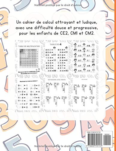 MON CAHIER DE CALCUL Multiplications Divisions CE2 CM1 CM2 : 100 pages de jeux et d'exercices de calcul mental - Format A4
