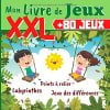 Livre de Jeux XXL +80 Activités : Labyrinthes, Dessins point par point, Jeux des Différences- 120 PAGES Format A4