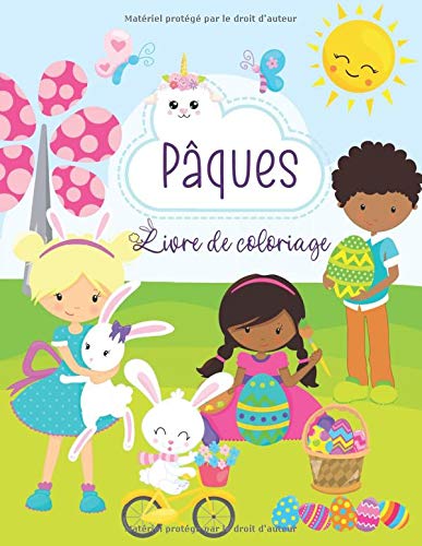 Pâques Livre de coloriage : Livre de coloriage pour les enfants de 1 à 4 ans | Cadeau pour Pâques | 142 pages Format A4