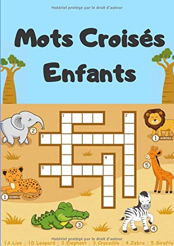Mots Croisés Enfants: 50 Jeux de Mots Croisés Éducatifs pour Enfants 8 ans et plus avec Correction - 21 x 29.7 cm
