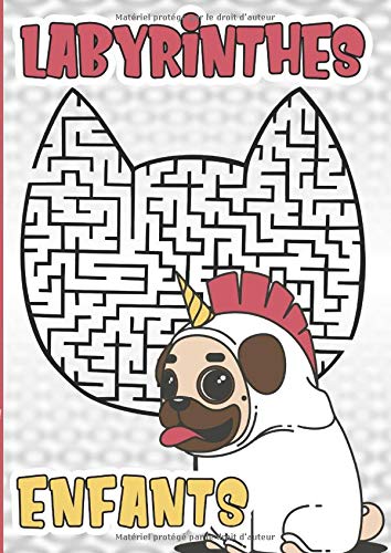 Labyrinthes enfants : Cahier d'activités pour les enfants dès 4 ans - 87 page Format A4