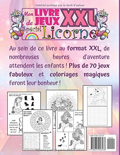 Mon Livre de Jeux XXL Spécial Licorne - De 4 à 8 ans - Coloriages, Labyrinthes, Jeux des Différences & plus !! 74 pages - Format A4