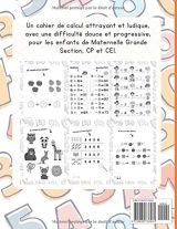 CAHIER DE CALCUL Additions Soustractions GS CP CE1 : 100 pages jeux et exercices dès 5 ans - Format A4