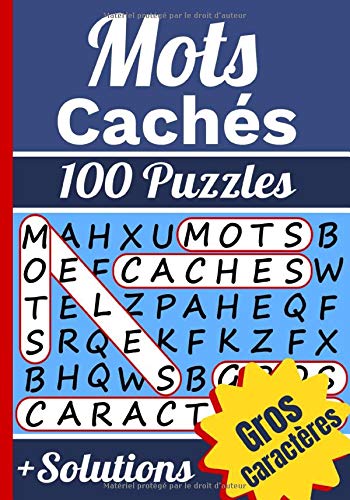 Mots cachés: Mots mêlés Adultes avec Solutions - 100 Puzzles - 1400 Mots - Gros caractères - 17,78 x 25,4 cm, 126 pages