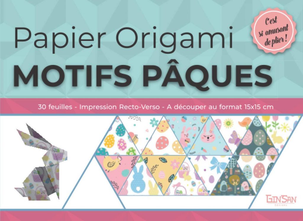 Papier Origami - Motifs de Pâques : Bloc de 30 Feuilles à découper au format 15x15 cm avec des designs en couleurs - 61 pages Format 20 x 15 cm