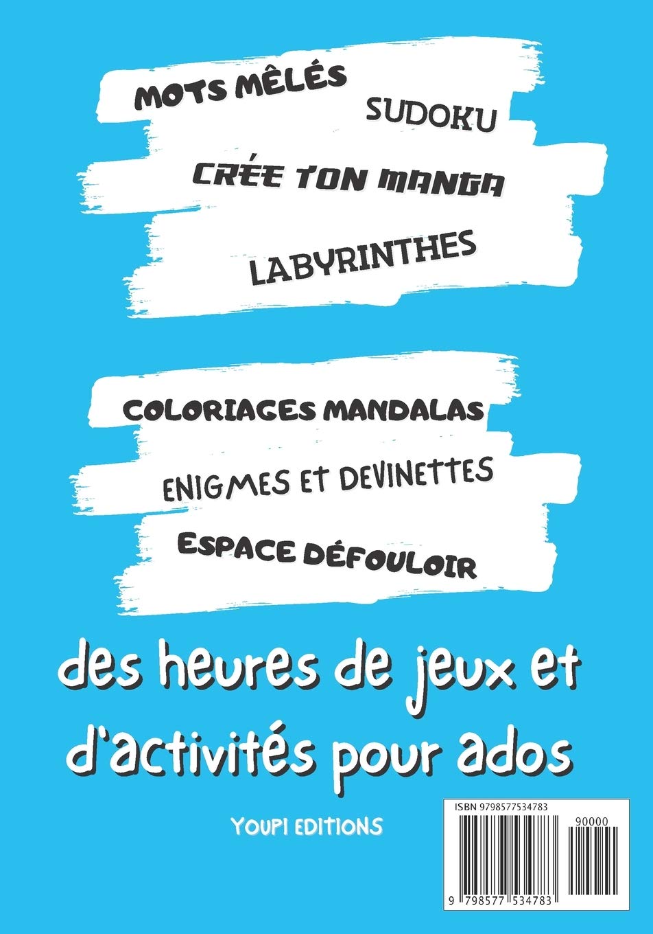 Cahier d'activités ados : livre jeu pour ado de 12-17 ans + 100 pages de jeux et d'activité - 129 pages Format 18 x 25 cm