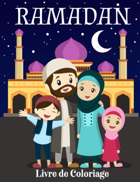 Ramadan : Livre de Coloriage Islamique Pour Enfants de 4 à 8 ans - 50 pages - Format 21,5 x 28 cm