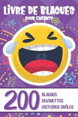 LIVRE DE BLAGUES POUR ENFANTS : 200 Histoires Drôles ! 102 pages Format 15 x 22 cm