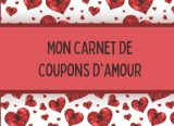 Carnet de coupons vides à remplir soi-même - Livre de bons - Chéquier d'amour - Cadeau idéal pour la Saint-Valentin - 60 pages format 20 x 15 cm