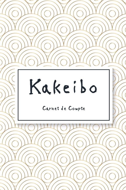 Kakeibo Carnet de Compte : Agenda pour optimiser son budget mensuel - Format 15.24 x 22.86 cm (51 pages)