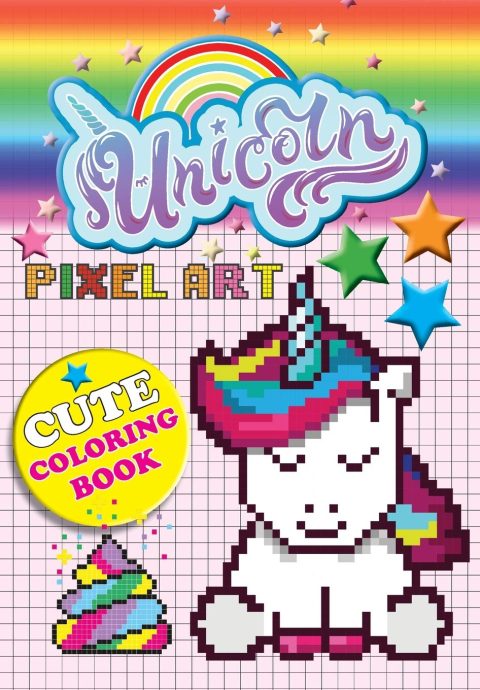Pixel Art Licorne : Coloriage de licornes par numéros pour les enfants de 5 à 10 ans (LIVRE EN ANGLAIS)