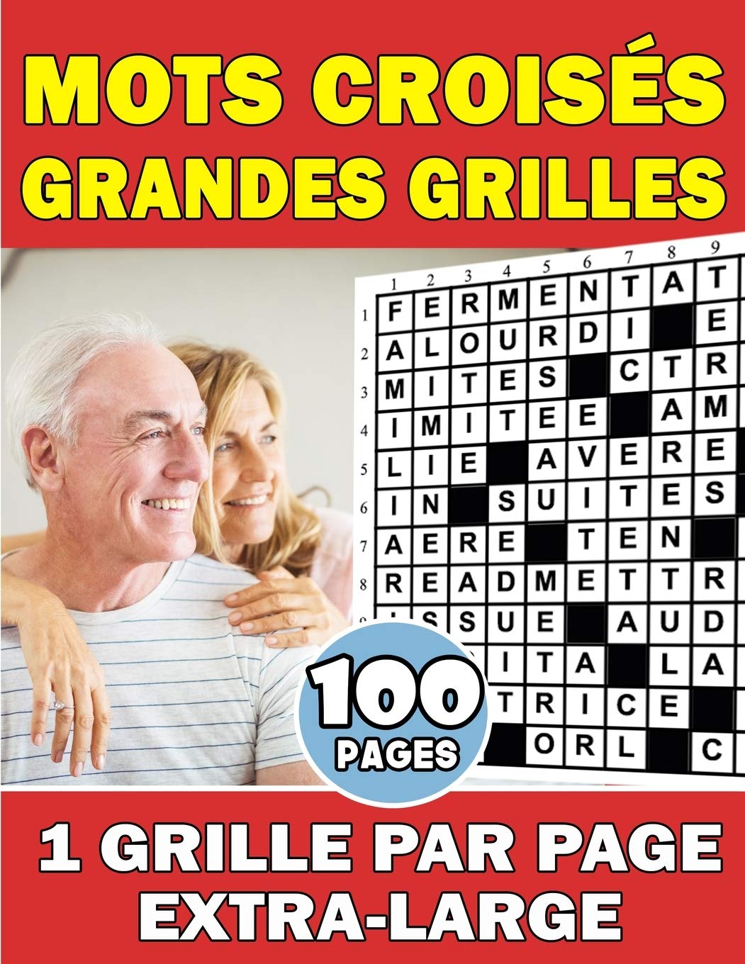Mots Croisés Grandes Grilles : 1 Grille Par Page Extra-Large - Destinés Aux Seniors Pour Une Visibilité Optimale - 116 pages Format A4