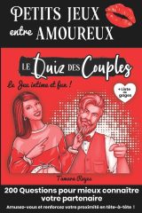 Petits Jeux entre Amoureux : Quiz pour les Couples - 104 pages format A5