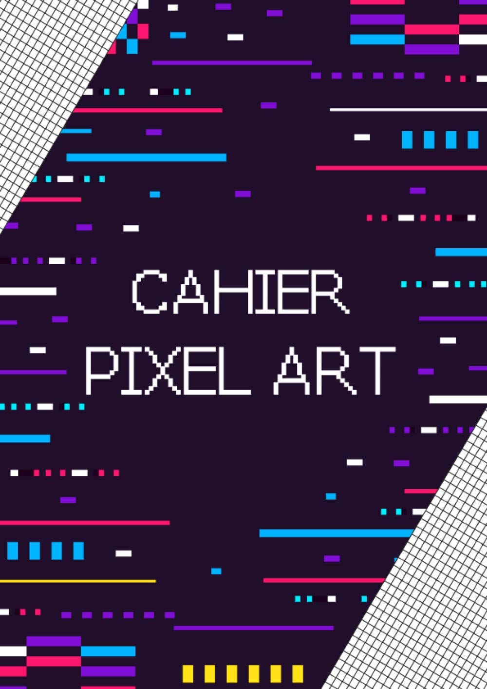 Cahier PIXEL ART quadrillé A4 Cahier de dessin ou carnet de notes quadrillés - 120 pages