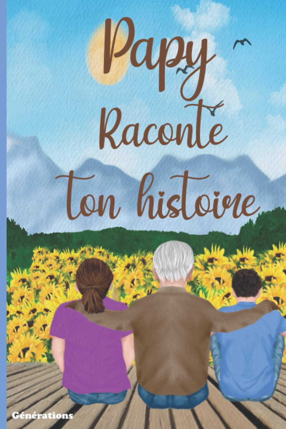 Grand père raconte ton histoire : Carnet à compléter par votre papi, 100 questions pour connaître sa vie - 110 pages Format 15 x 22 cm