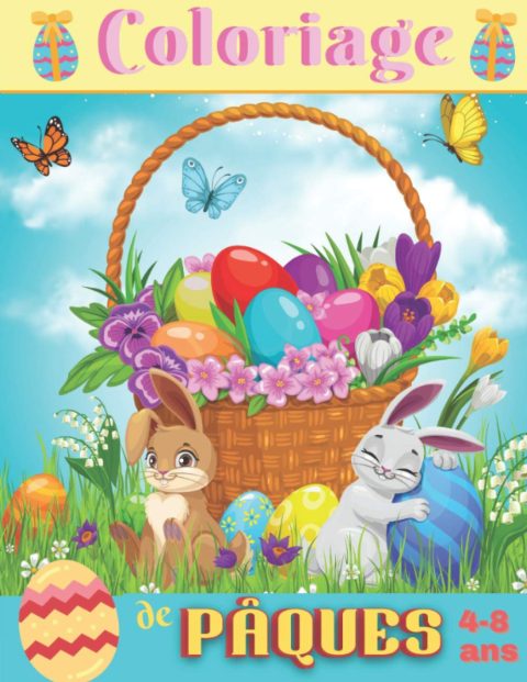 Coloriage de Pâques 4-8 ans : livre à colorier de pâques - 50 coloriages - pour enfants de 4 à 8 ans - 102 pages Format A4