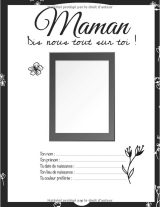 Maman Dis-nous tout sur toi ! raconte ton histoire - 77 pages format 21,5 x 28cm