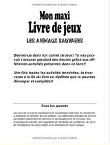 Maxi cahier d'activités et de jeux - les animaux sauvages - Coloriages, labyrinthes, jeux des ombres - 66 pages