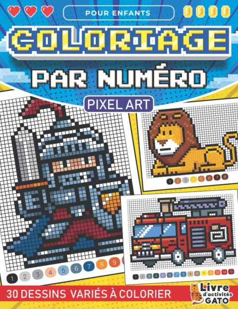 Coloriage Par Numéro pour enfants Pixel Art : Coloriage numéroté enfant Pixel Art Animaux Voitures et Dinosaures - 41 pages Format A4