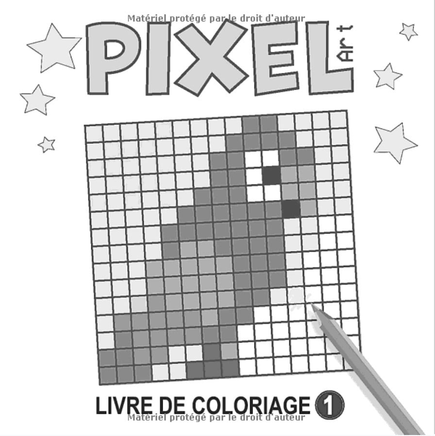 Pixel Art - Livre de Coloriages enfants. Dessins Pixel à reproduire, coloriages mystères et grilles vierges. Dès 5 ans. 40 pages Format 21,5 x 21,5 cm