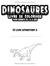 Livre de coloriage Dinosaures pour les enfants de 4 5 6 7 8 ans - 65 pages - Format A4